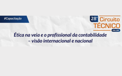 Circuito Técnico: Ética na veia e o profissional da contabilidade