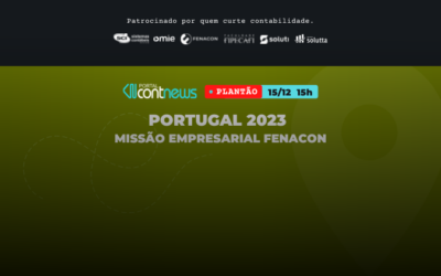 Portugal 2023: Missão Empresarial Fenacon – Veja no Plantão ContNews, dia 15/12 às 15h!