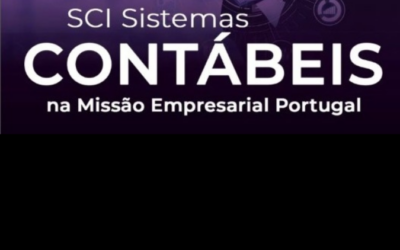 Talks: SCI Sistemas Contábeis na Missão Empresarial Portugal