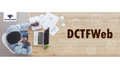 Receita Federal alerta para necessidade de envio das DCTFWeb que estejam na situação “em andamento”