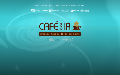 ☕ CAFÉ COM IR – T3/E2 – 28/03/2023