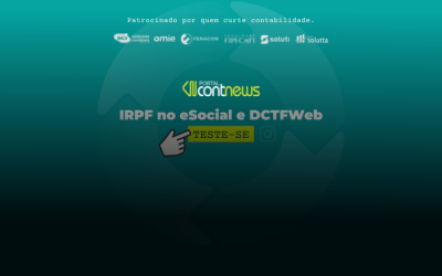Teste seus conhecimentos sobre IR no eSocial e DCTFWeb!