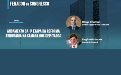 Andamento da 1ª etapa da reforma tributária na Câmara dos Deputados