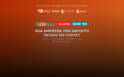 Veja como preparar a sua empresa para as Mudanças da EFD-Reinf, dia 06/06 às 15h no Plantão ContNews!