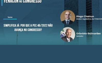Simplifica Já: Por que a PEC 46/2022 não avança no Congresso?