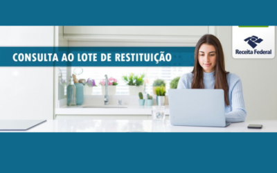 Nesta quarta-feira, 24 de maio a Receita Federal abre consulta ao primeiro lote de restituição do IRPF 2023