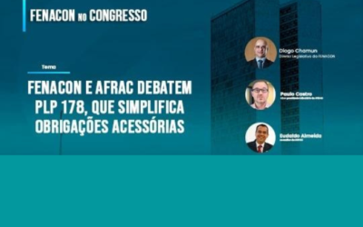 FENACON e AFRAC debatem PLP 178, que simplifica obrigações acessórias
