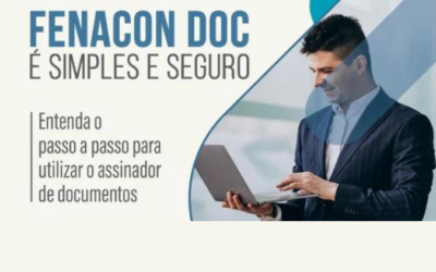 Aprimorando sua experiência: FENACON introduz notificações de assinatura no FENACON DOC