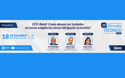 EFD-Reinf é tema da 38º edição do Circuito Técnico que acontecerá hoje 18/9