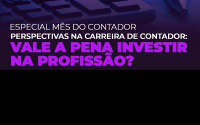 Perspectivas na carreira de Contador: Vale a pena investir na profissão?