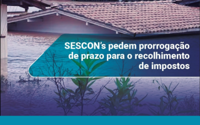 Sescon´s pedem prorrogação de prazo para recolhimento de impostos