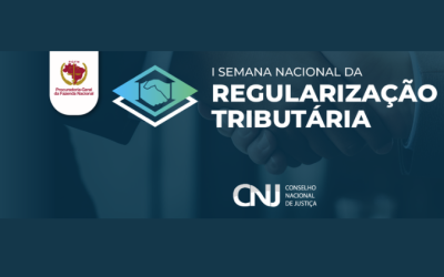 PGFN lança edital de transação para a I Semana Nacional da Regularização Tributária