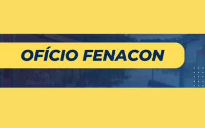 FENACON solicita suspensão da exigibilidade do FGTS e prorrogação de impostos federais para Santa Catarina