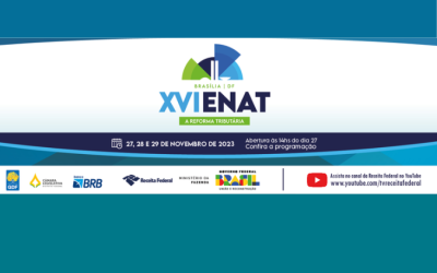 XVI Enat terá como tema a Reforma Tributária e será transmitido pelo canal da TV Receita no Youtube