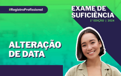 Comunicado: alteração da data de aplicação das provas do Exame de Suficiência