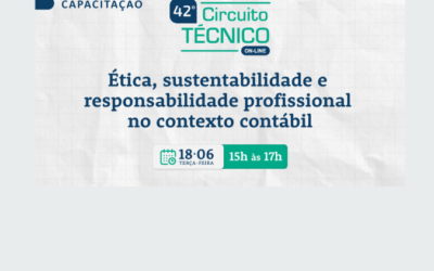 Ética, sustentabilidade e responsabilidade profissional é tema do Circuito Técnico