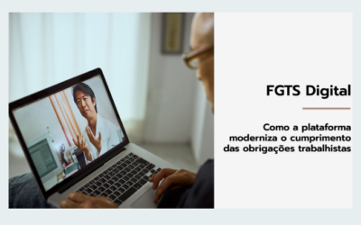 UniFenacon: Como o FGTS Digital moderniza o cumprimento das obrigações trabalhistas