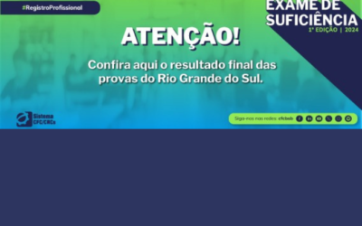 Divulgada a relação de aprovados do 1/2024 Exame de Suficiência aplicado no RS