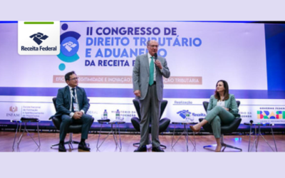 Congresso da Receita Federal debate eficácia, legitimidade e inovação no sistema tributário