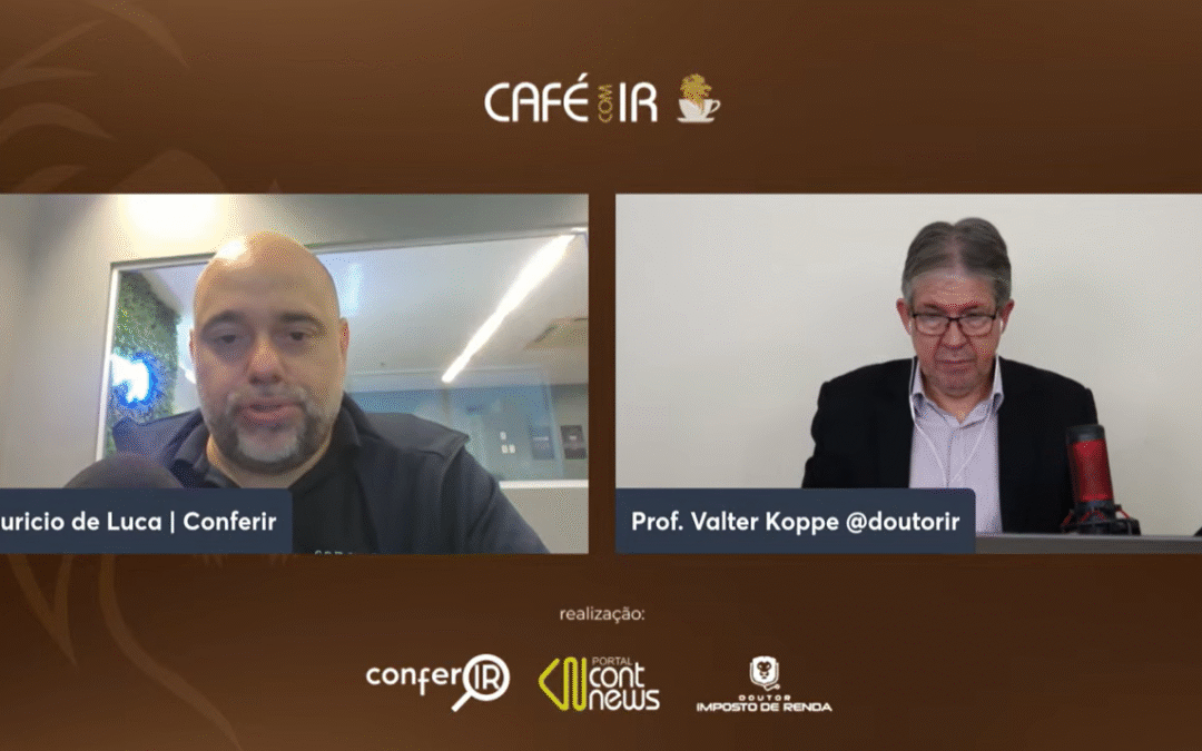 Café com IR: 27/05 |Últimos dias