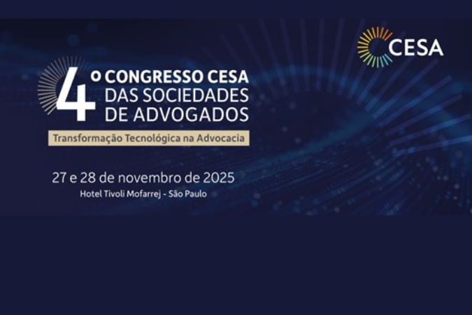 4º Congresso Nacional das Sociedades de Advogados discutirá impacto da tecnologia na advocacia
