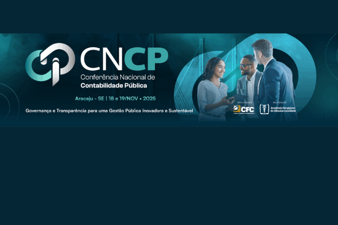 Está chegando a Conferência Nacional de Contabilidade Pública (CNCP)