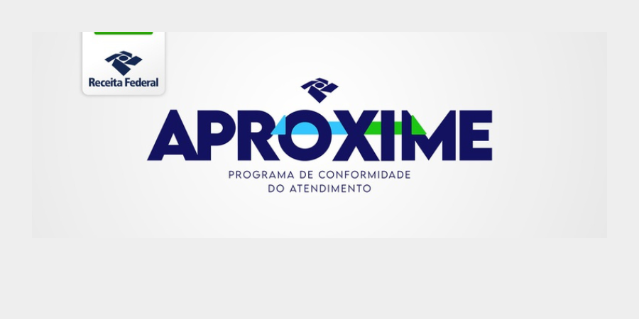 Receita Federal lança o Programa de Proatividade do Atendimento – Aproxime