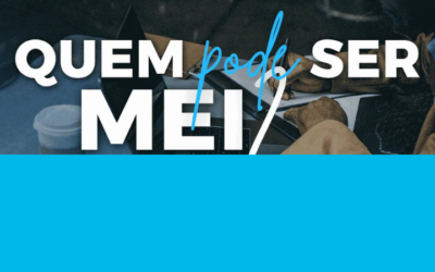 MEI Sem Dúvidas | Quem pode e quem não pode ser MEI