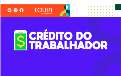 Ministério do Trabalho adia mudanças na plataforma de Crédito Consignado do Trabalhador