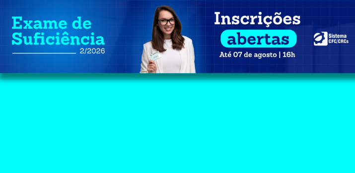 Prazo para inscrição na segunda edição do Exame de Suficiência de 2026 termina nesta sexta-feira