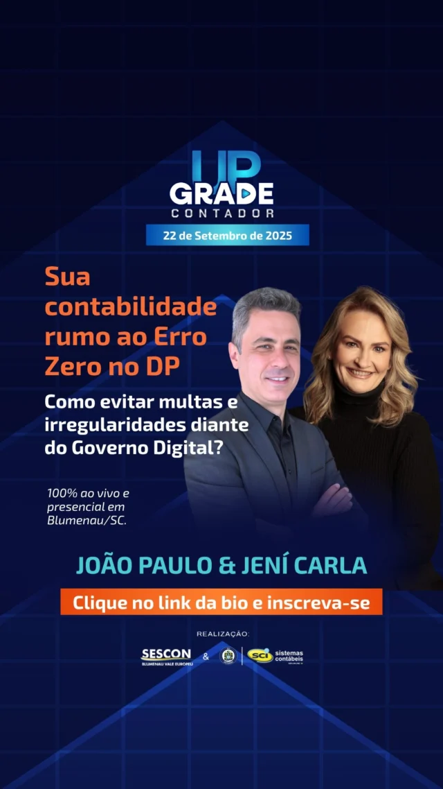 O que o ATUA.DP revela sobre o Futuro do DPQuer saber o que realmente vai mudar na rotina do DP com a modernização do eSocial e FGTS Digital?No Upgrade Contador, vamos falar sobre as novas estratégias para se tornar um DP diferenciado e como isso afeta diretamente a sua atuação no dia a dia.Com base técnica e vivência prática, Jení Schülter e João Paulo Ferreira Machado vão te mostrar como se preparar de verdade para evitar erros e proteger seu escritório.Ao vivo em Blumenau/SC, no dia 22 de setembro.Um evento feito pra te deixar à frente das mudanças mais importantes da contabilidade.Inscreva-se em upgradecontador.com.br ou clique no link da bio do @scisistemas.